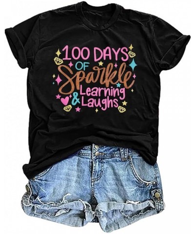 Women 100 Days of School Shirt Teacher Student Tshirt Funny Sparkle Learning and Laughs Letter Print Tee Top Black $9.71 T-Sh...