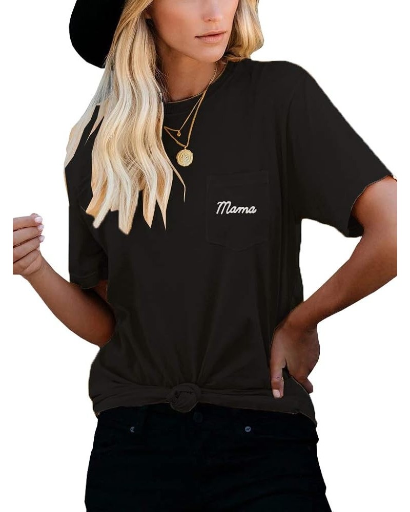 Womens Mama Graphic T Shirt Short Sleeve Crew Neck Cotton Casual Pocket Tee Tops Black $12.17 T-Shirts