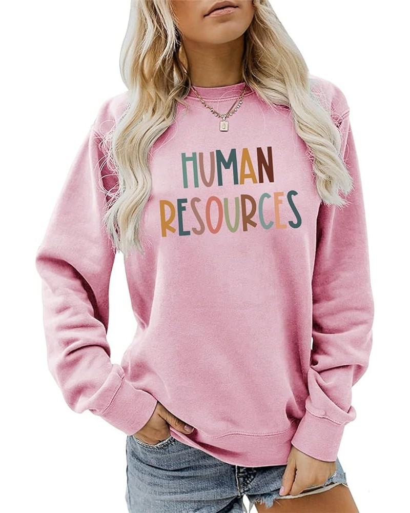 Human Resources Sweatshirt, HR Shirt Women Casual Retro Crewneck Pullover Tops Funny Human Resources HR manager gift Pink $13...